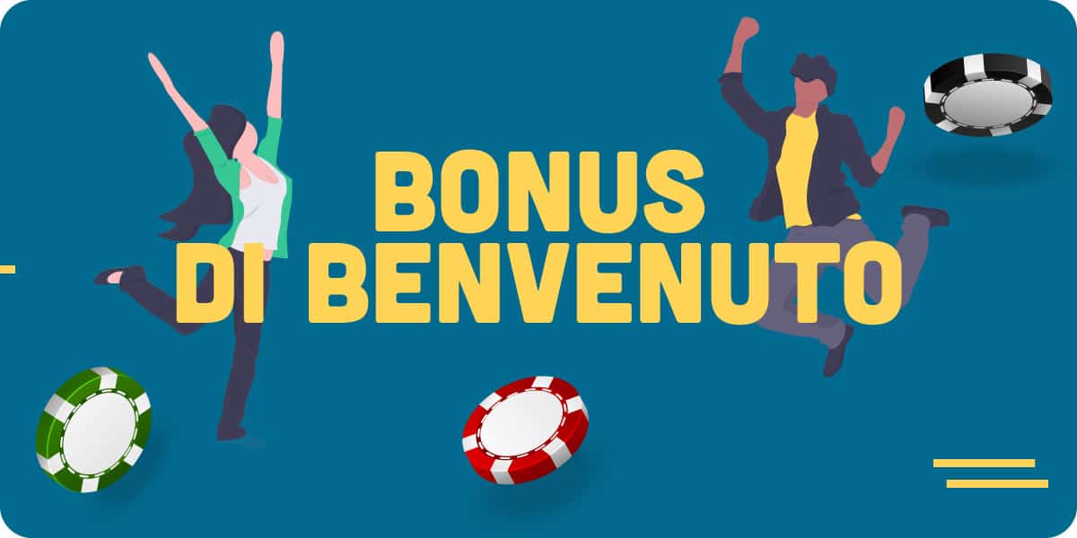 bonus di benvenuto: tutto quello che devi sapere